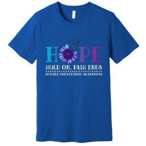 Hope Hold On Pain Ends Suicide Prevention Awareness Graphic Cool Gift Premium T-Shirt