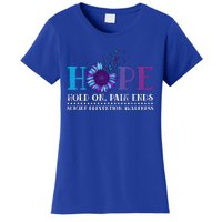 Hope Hold On Pain Ends Suicide Prevention Awareness Graphic Cool Gift Women's T-Shirt