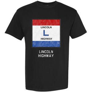 Historic Highway Pole Markers Lincoln Road Garment-Dyed Heavyweight T-Shirt