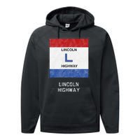 Historic Highway Pole Markers Lincoln Road Performance Fleece Hoodie