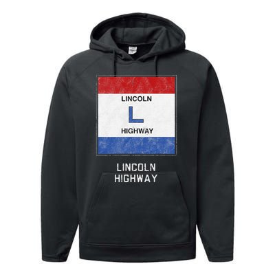 Historic Highway Pole Markers Lincoln Road Performance Fleece Hoodie