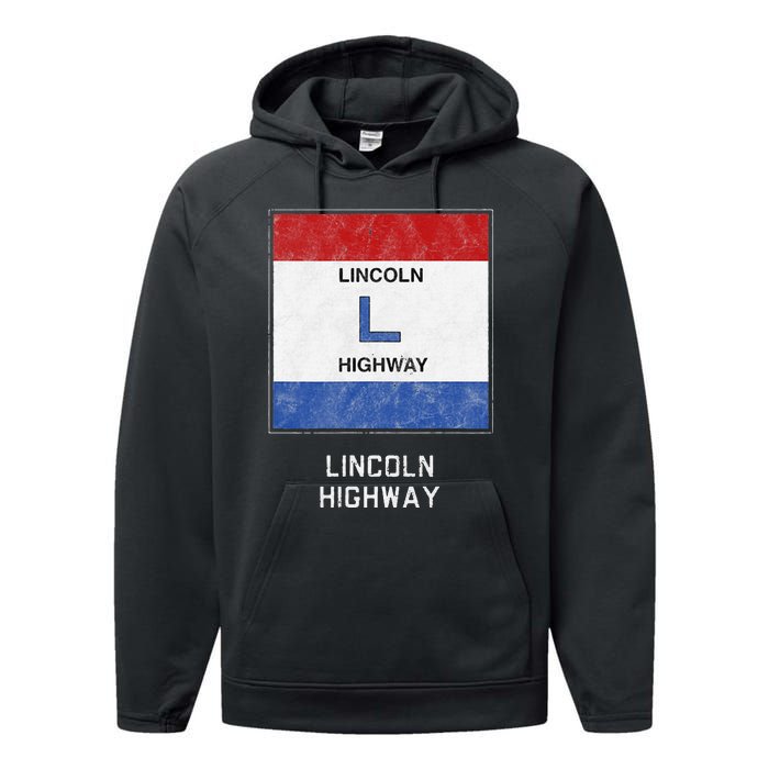 Historic Highway Pole Markers Lincoln Road Performance Fleece Hoodie