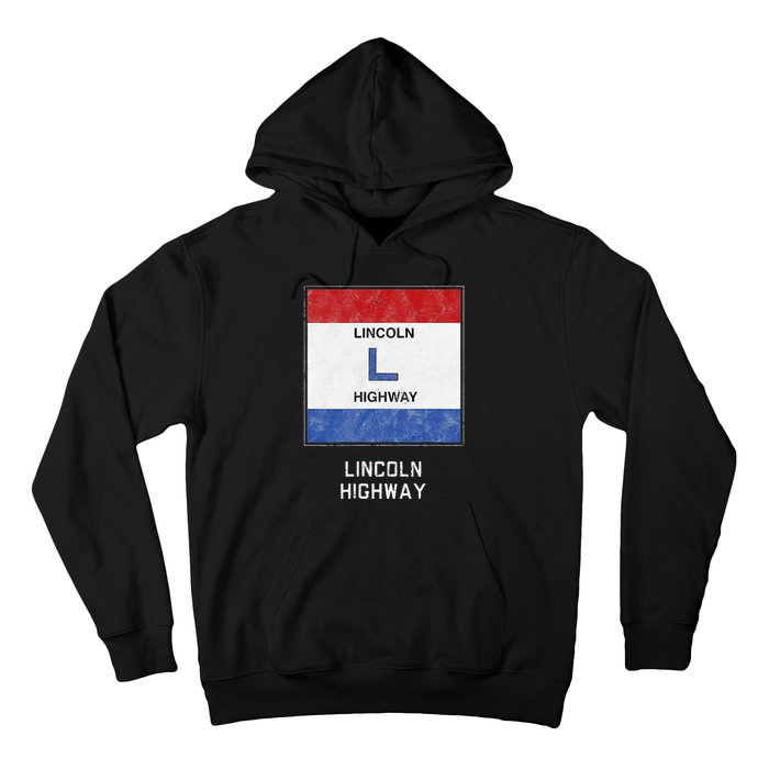 Historic Highway Pole Markers Lincoln Road Hoodie