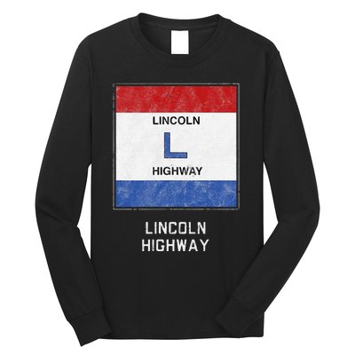 Historic Highway Pole Markers Lincoln Road Long Sleeve Shirt