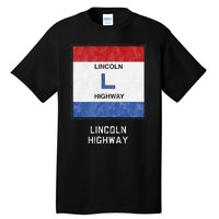 Historic Highway Pole Markers Lincoln Road Tall T-Shirt