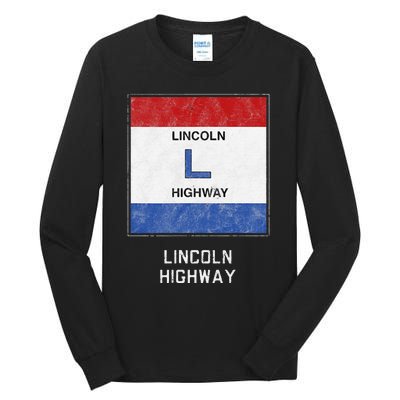 Historic Highway Pole Markers Lincoln Road Tall Long Sleeve T-Shirt