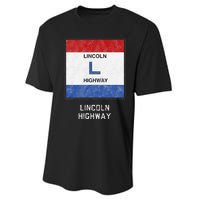 Historic Highway Pole Markers Lincoln Road Performance Sprint T-Shirt