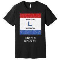 Historic Highway Pole Markers Lincoln Road Premium T-Shirt