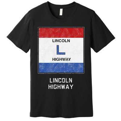 Historic Highway Pole Markers Lincoln Road Premium T-Shirt