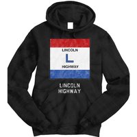 Historic Highway Pole Markers Lincoln Road Tie Dye Hoodie