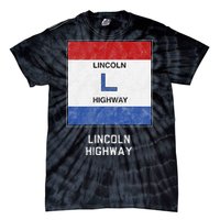 Historic Highway Pole Markers Lincoln Road Tie-Dye T-Shirt