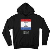 Historic Highway Pole Markers Lincoln Road Tall Hoodie