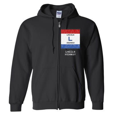 Historic Highway Pole Markers Lincoln Road Full Zip Hoodie