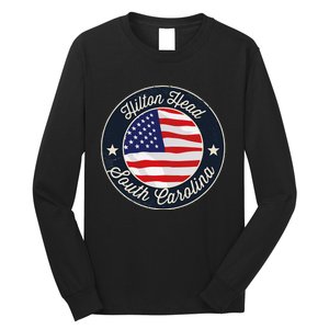 Hilton Head Patriotic South Carolina Souvenir Long Sleeve Shirt