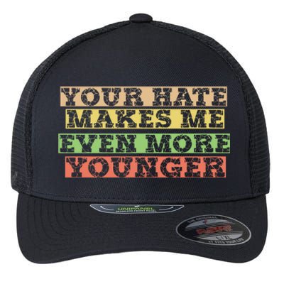 Hate Hater Positiv Stay Strong Gift Flexfit Unipanel Trucker Cap