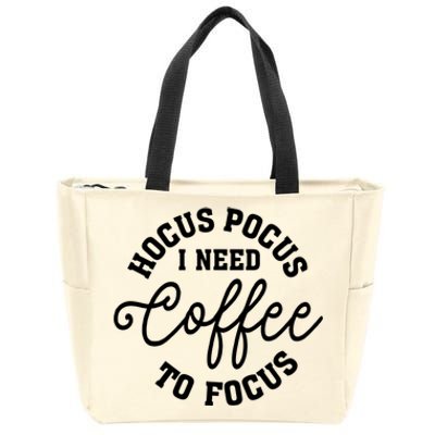 Halloween Hocus Pocus I Need Coffee To Focus Zip Tote Bag