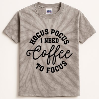 Halloween Hocus Pocus I Need Coffee To Focus Kids Tie-Dye T-Shirt