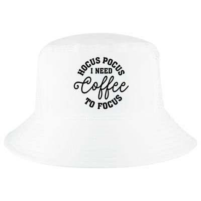 Halloween Hocus Pocus I Need Coffee To Focus Cool Comfort Performance Bucket Hat