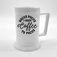 Halloween Hocus Pocus I Need Coffee To Focus Beer Stein