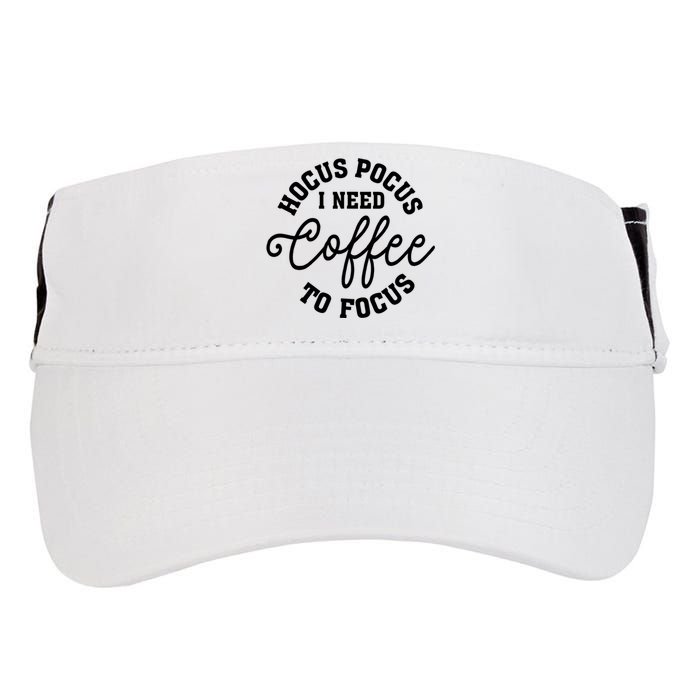 Halloween Hocus Pocus I Need Coffee To Focus Adult Drive Performance Visor