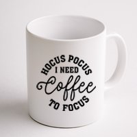 Halloween Hocus Pocus I Need Coffee To Focus Coffee Mug