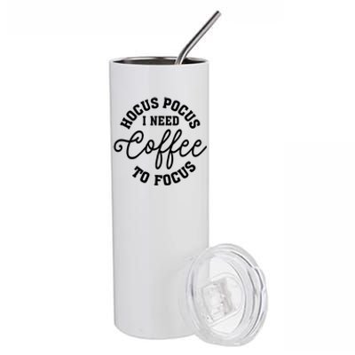 Halloween Hocus Pocus I Need Coffee To Focus Stainless Steel Tumbler