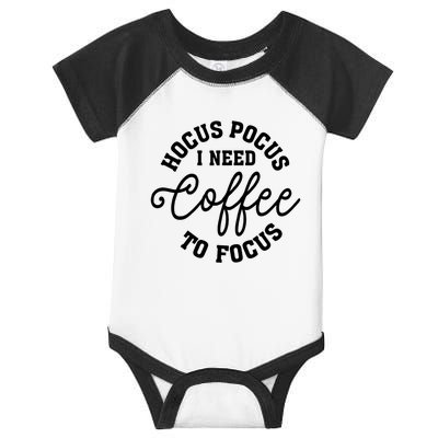 Halloween Hocus Pocus I Need Coffee To Focus Infant Baby Jersey Bodysuit