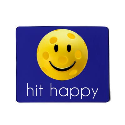 Hit Happy Pickleball Gift Mousepad