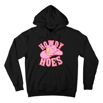 Howdy Hoes Pink Retro Funny Cowboy Cowgirl Western Hoodie