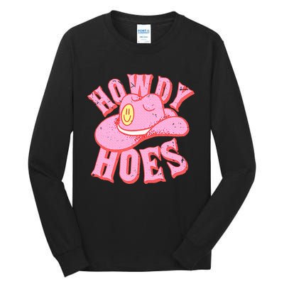 Howdy Hoes Pink Retro Funny Cowboy Cowgirl Western Tall Long Sleeve T-Shirt