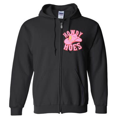 Howdy Hoes Pink Retro Funny Cowboy Cowgirl Western Full Zip Hoodie