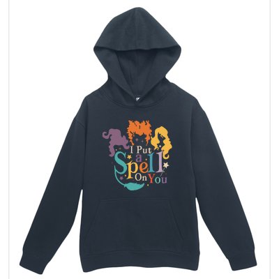 Halloween Hocus Pocus I Put A Spell On You Sanderson Sisters Urban Pullover Hoodie