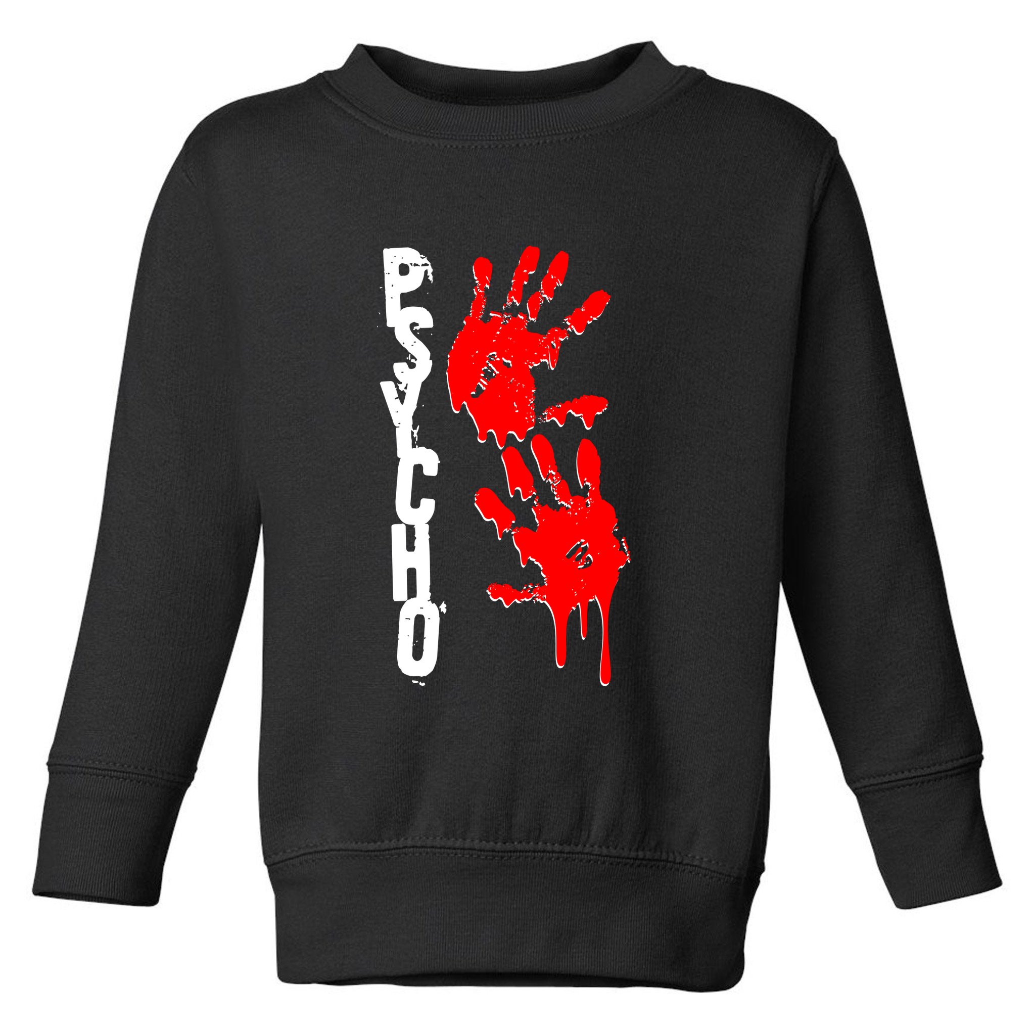 Halloween Horror Psycho Hand Prints Toddler Sweatshirt