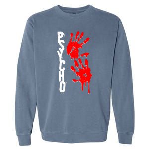 Halloween Horror Psycho Hand Prints Garment-Dyed Sweatshirt