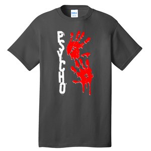 Halloween Horror Psycho Hand Prints Tall T-Shirt