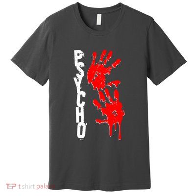 Halloween Horror Psycho Hand Prints Premium T-Shirt