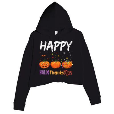 Happy Hallothanksmas Pumpkin Halloween Thanksgiving Xmas Crop Fleece Hoodie