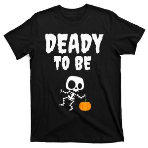 Hilarious Halloween Pregnancy Reveal Deady Excited! T-Shirt