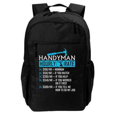 Handyman Hourly Rate Humor Carpenter Funny Handy Man Backpack