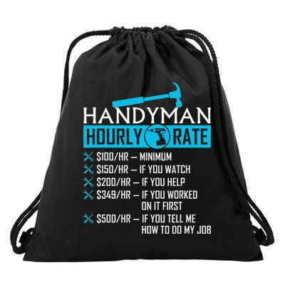 Handyman Hourly Rate Humor Carpenter Funny Handy Man Drawstring Bag