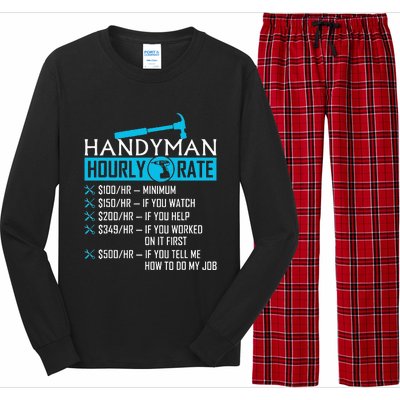 Handyman Hourly Rate Humor Carpenter Funny Handy Man Long Sleeve Pajama Set