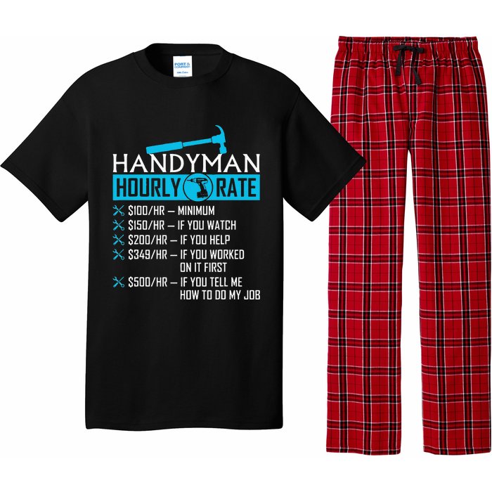 Handyman Hourly Rate Humor Carpenter Funny Handy Man Pajama Set