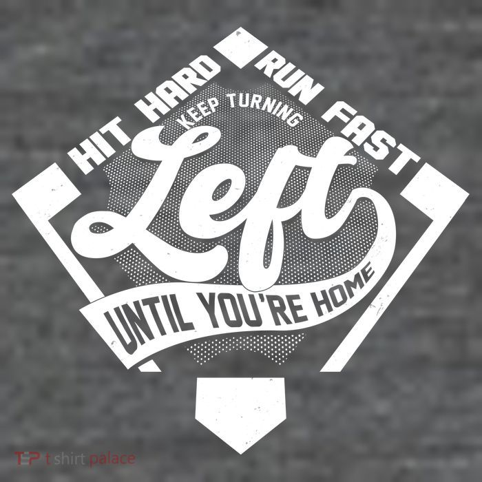Hit Hard Run Fast Keep Turning Left Until Youre Home Baseball Baby Bodysuit
