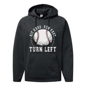 Hit Hard Run Fast Turn Left Baseball Player Performance Fleece Hoodie