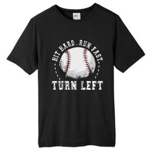 Hit Hard Run Fast Turn Left Baseball Player Tall Fusion ChromaSoft Performance T-Shirt