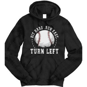 Hit Hard Run Fast Turn Left Baseball Player Tie Dye Hoodie