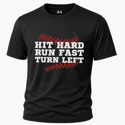 Hit Hard Run Fast Turn Left Funny Baseball Player & Fan Performance Shirt