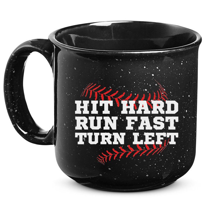Hit Hard Run Fast Turn Left Funny Baseball Player & Fan 15oz Campfire Ceramic Mug