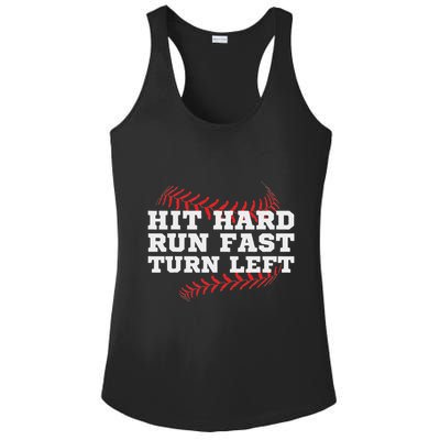 Hit Hard Run Fast Turn Left Funny Baseball Player & Fan Ladies PosiCharge Competitor Racerback Tank