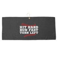 Hit Hard Run Fast Turn Left Funny Baseball Player & Fan Large Microfiber Waffle Golf Towel